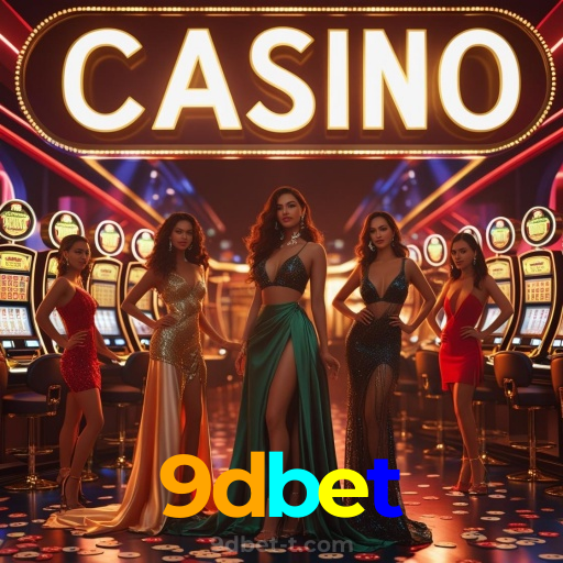 9dbet：Jogue slots, aposte no futebol e ganhe no melhor cassino online!