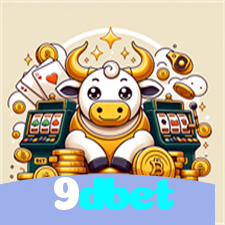 9dbet：Apostas ao vivo no futebol e grandes prêmios no cassino online!