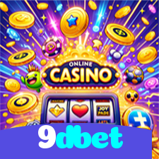 9dbet：A sorte te espera no cassino online com apostas no futebol e roleta!