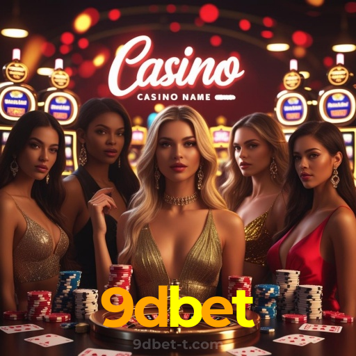 9dbet：Sua chance de ganhar começa no cassino online com poker e apostas no futebol!